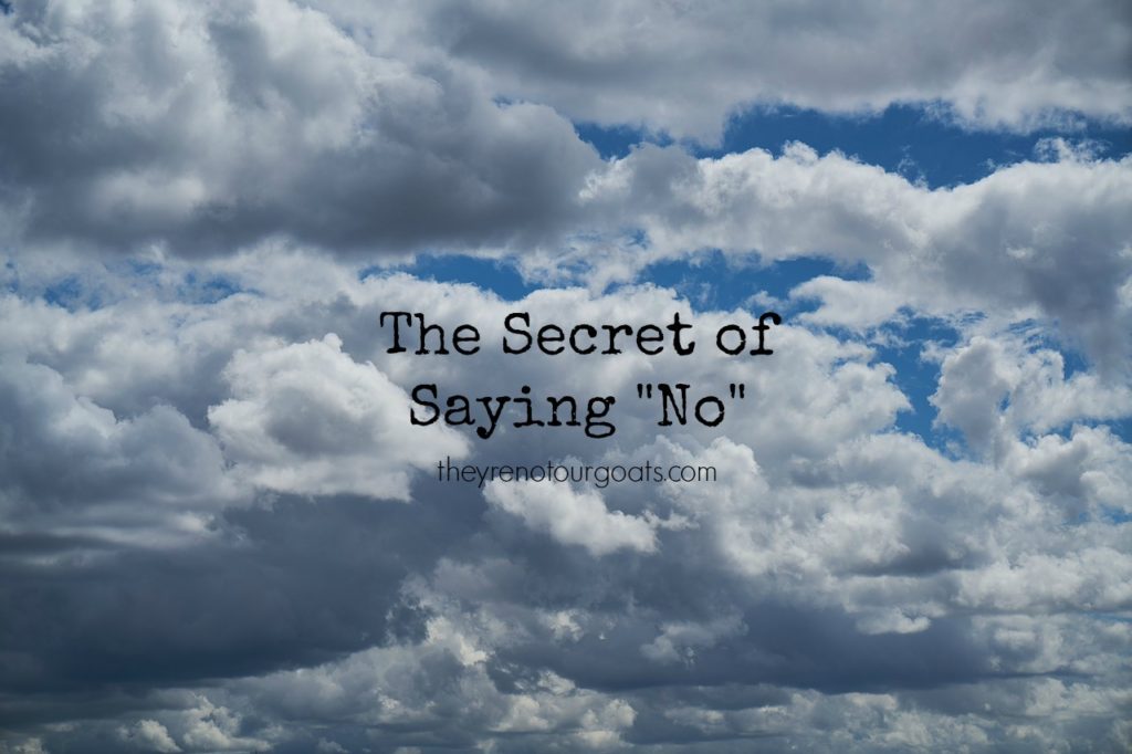 The Secret of Saying No